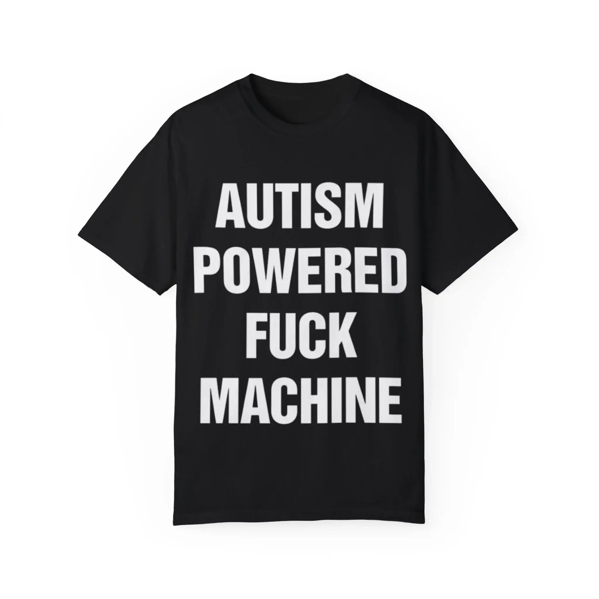 Autism-Powered-Fuck-Machine-T-Shirt Autism Powered Fuck Machine Shirt