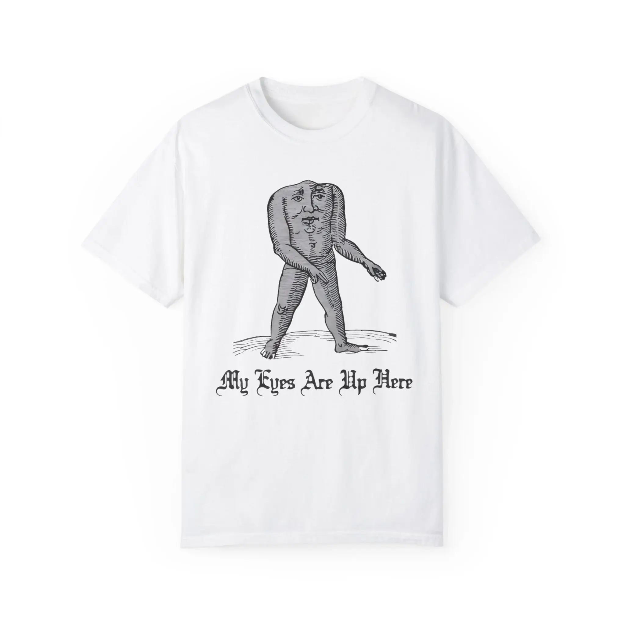 My-Eyes-Are-Up-Here-T-Shirt My Eyes Are Up Here Shirt