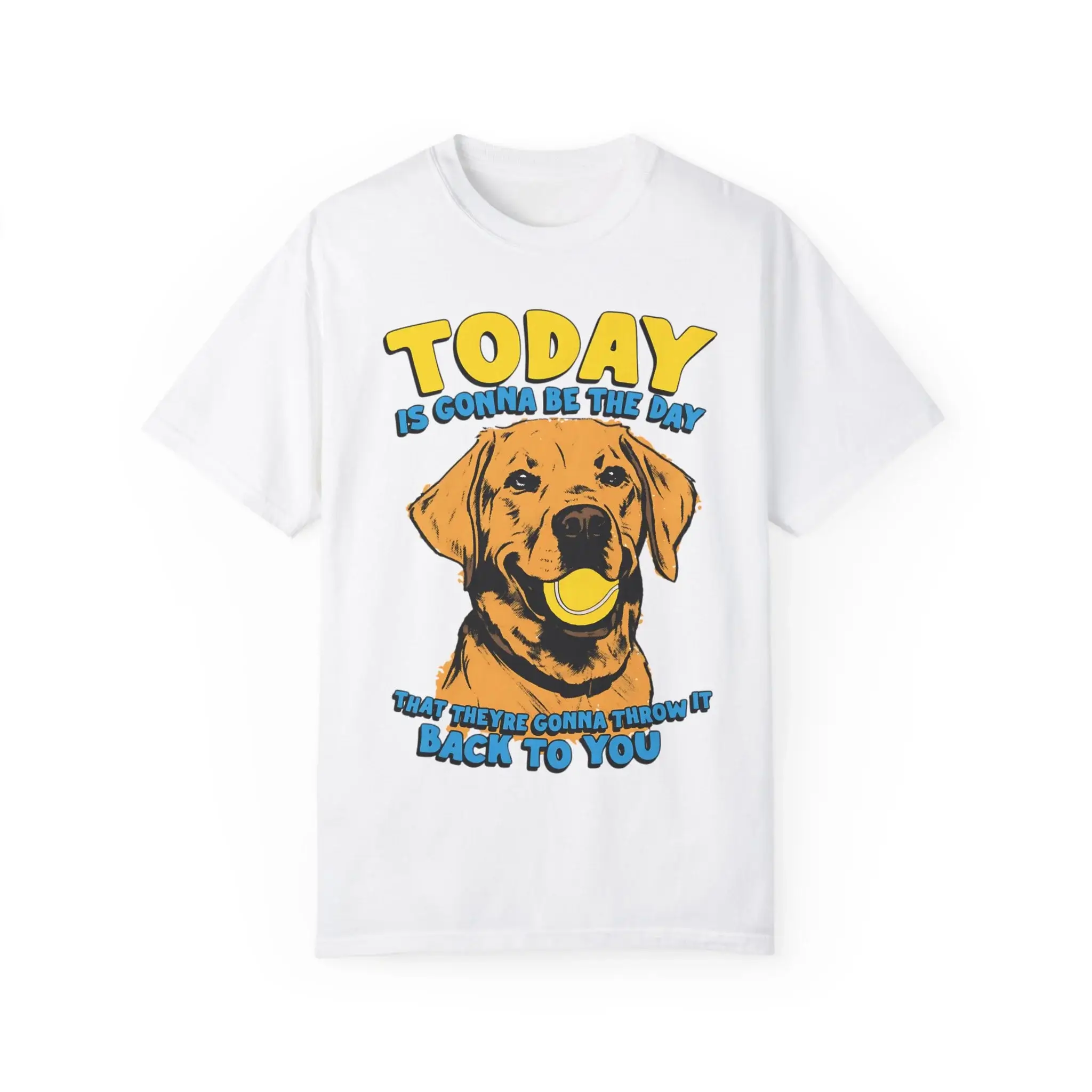 Today-Is-Gonna-Be-The-Day-That-They're-Gonna-Throw-It-Back-To-You-T-Shirt Today Is Gonna Be The Day That They're Gonna Throw It Back To You Shirt