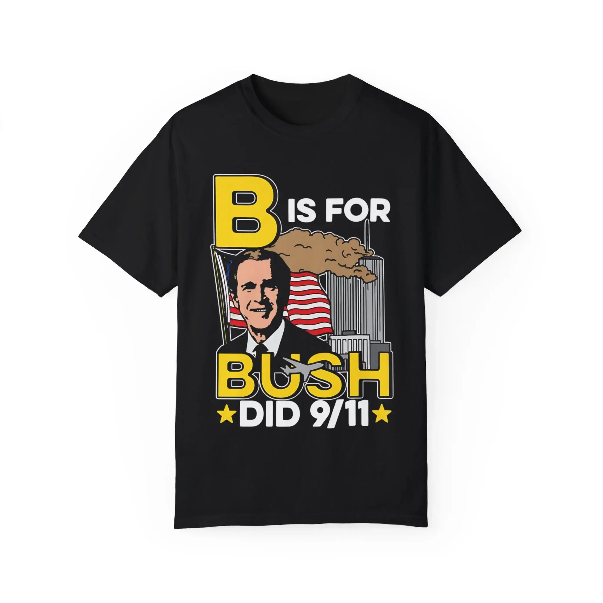 B-Is-For-Bush-T-Shirt B Is For Bush Shirt