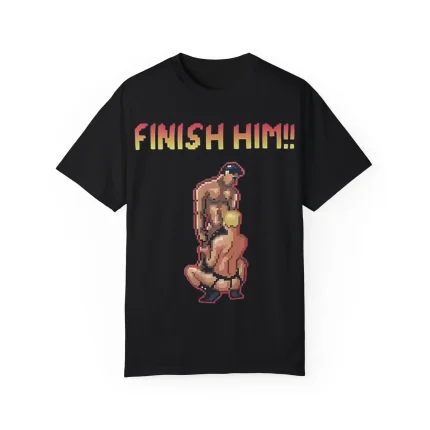Finish Him Shirt