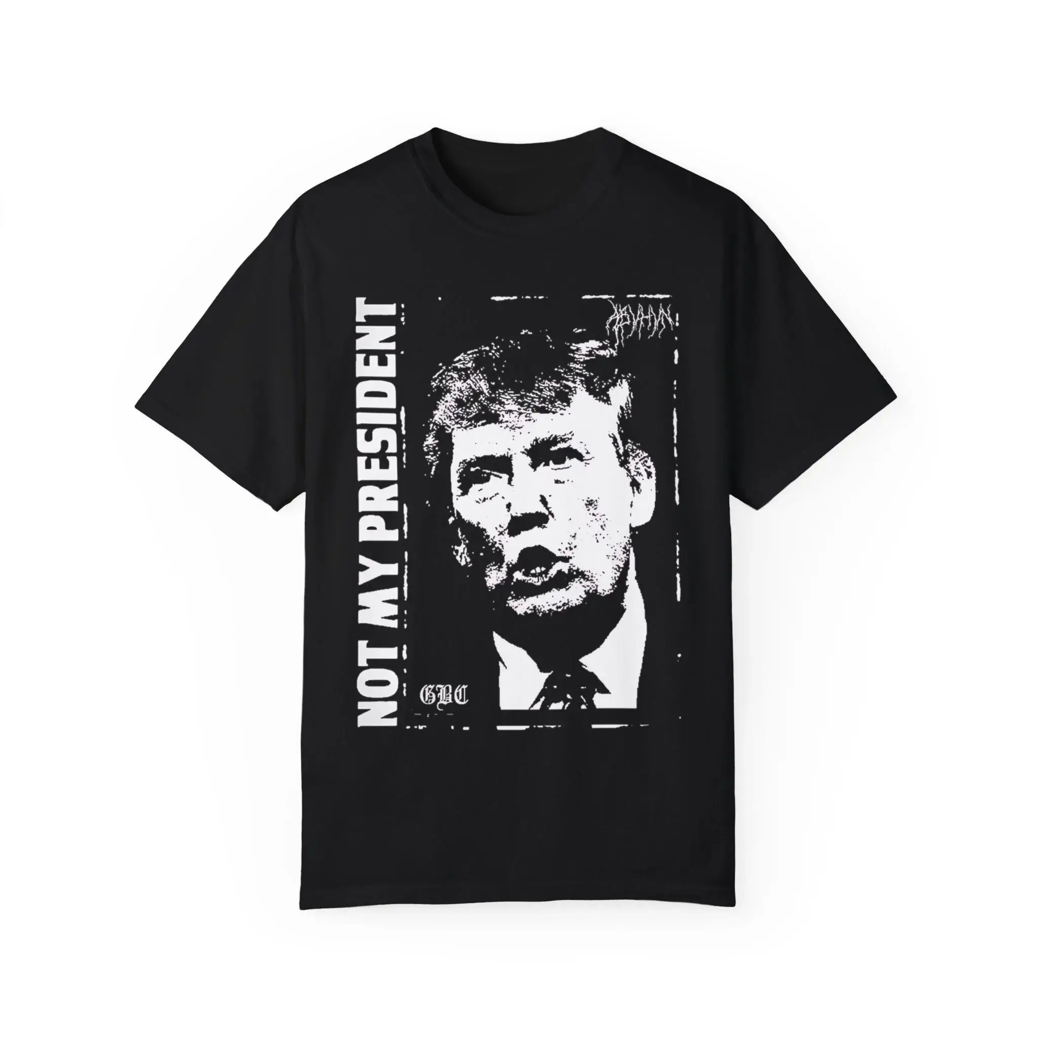 Not-My-President-T-Shirt Not My President Shirt