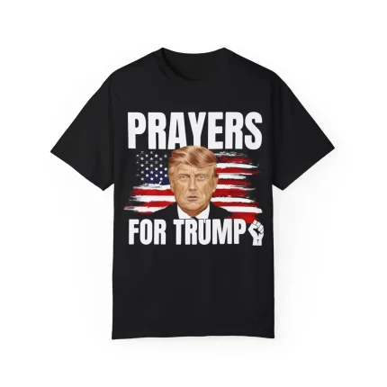 Prayers For Trump Shirt