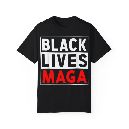 Black Lives Maga Shirt