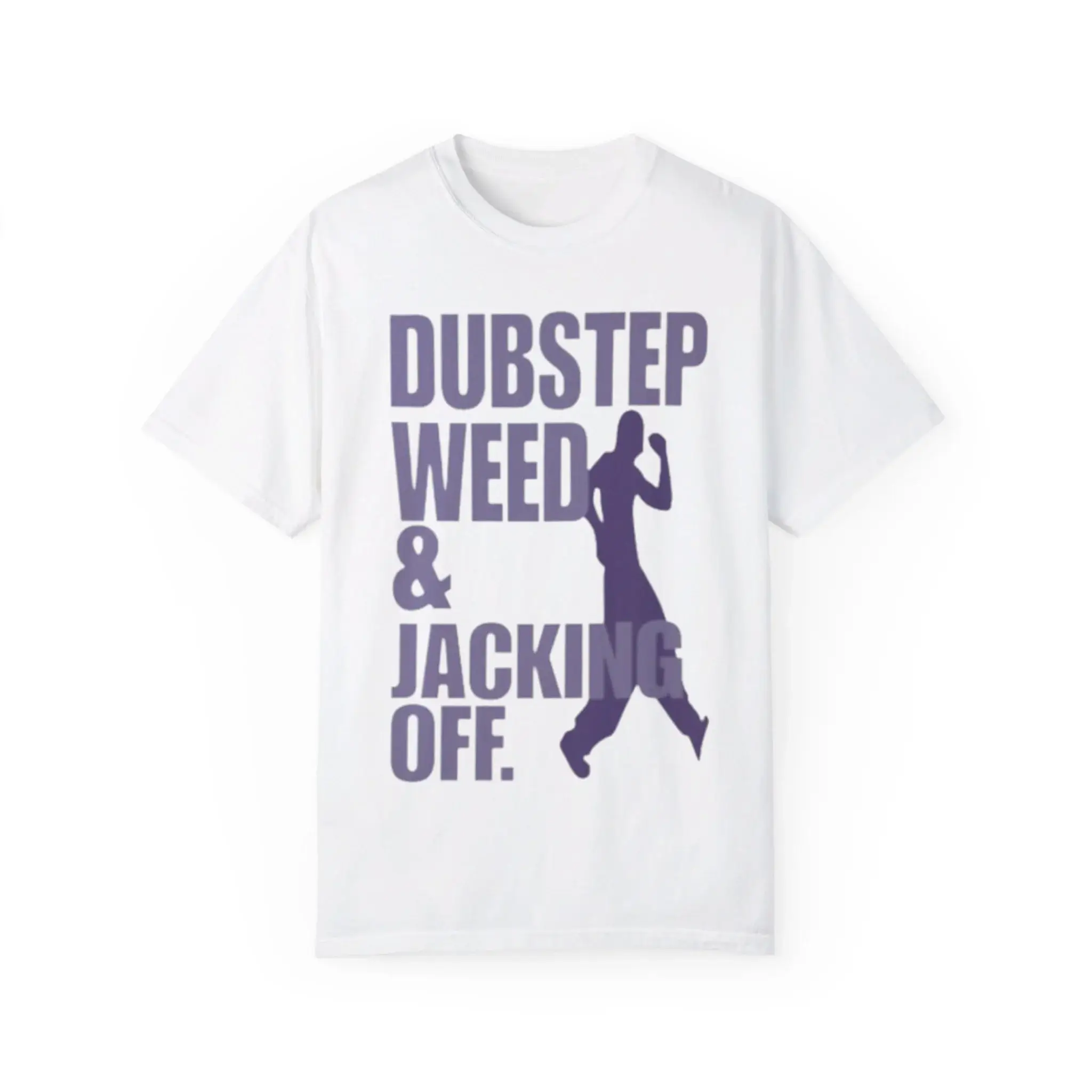 Dubstep-Weed-And-Jacking-Off-T-Shirt Dubstep Weed And Jacking Off Shirt