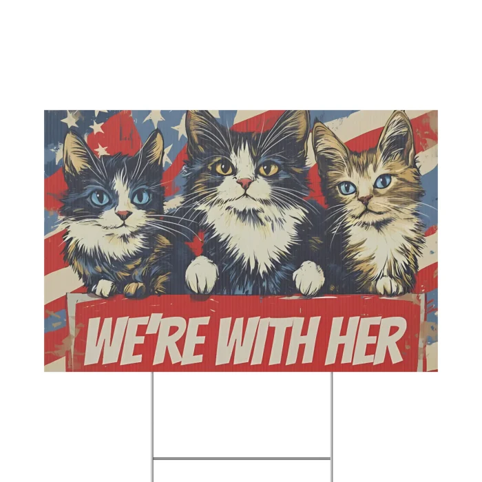 Harris 2024 President With Cat Yard Sign