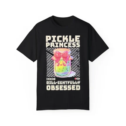 Pickle Princess Dillightfully Obsessed Shirt