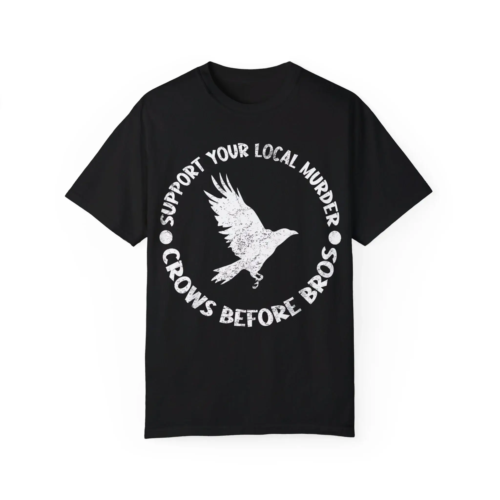 Support-Your-Local-Murder-Crows-Before-Bros-T-Shirt Support Your Local Murder Crows Before Bros Shirt