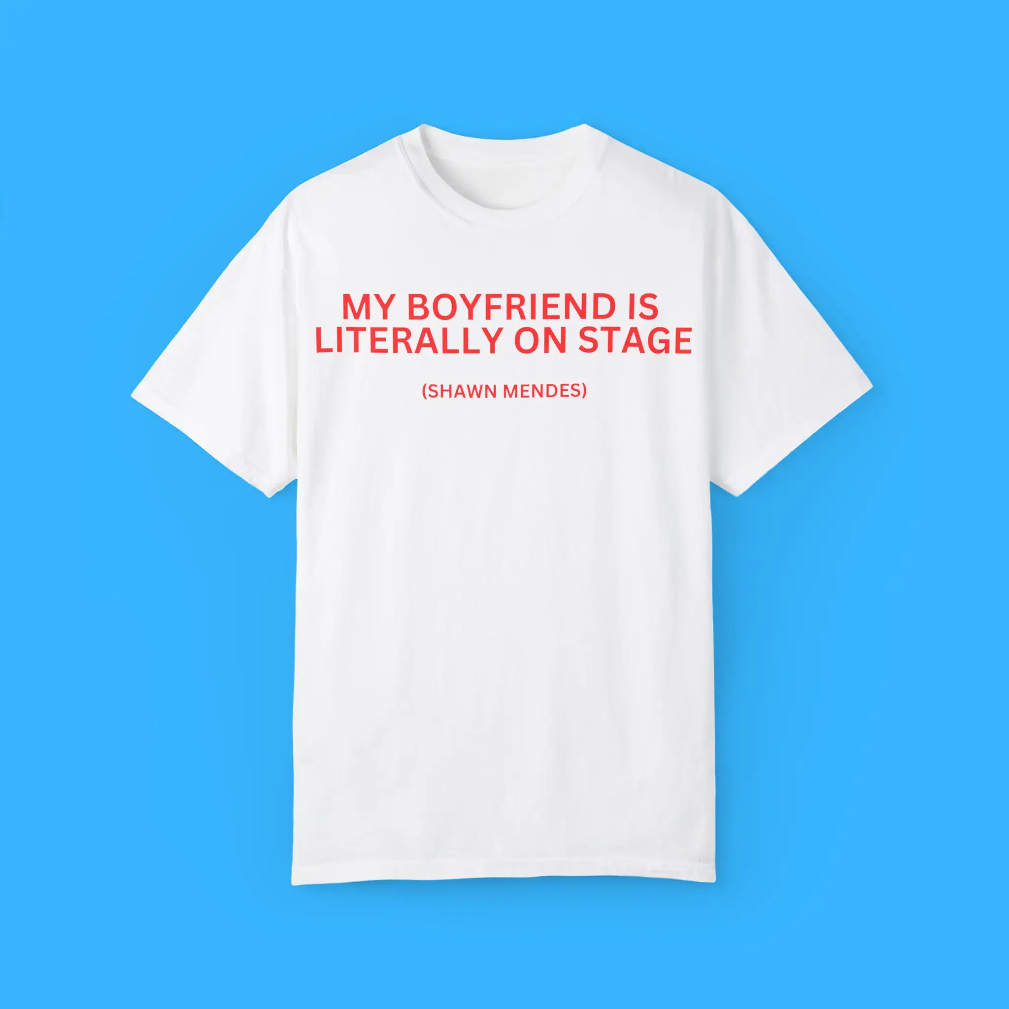 My-Boyfriend-Is-Literally-On-Stage-Shawn-Mendes-T-Shirt My Boyfriend Is Literally On Stage Shawn Mendes Shirt
