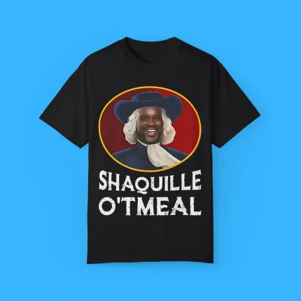 Funny Shaq O’ Neal Oatmeal Shaquille O’tmeal Shirt