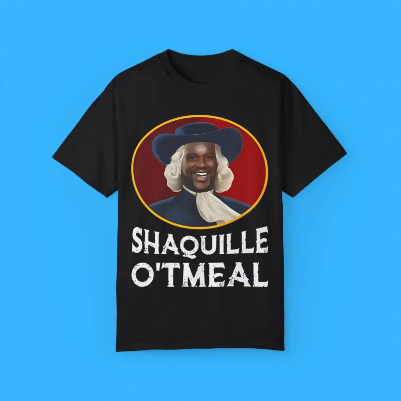 Funny Shaq O’ Neal Oatmeal Shaquille O’tmeal Shirt