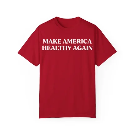 Make America Healthy Again Shirt