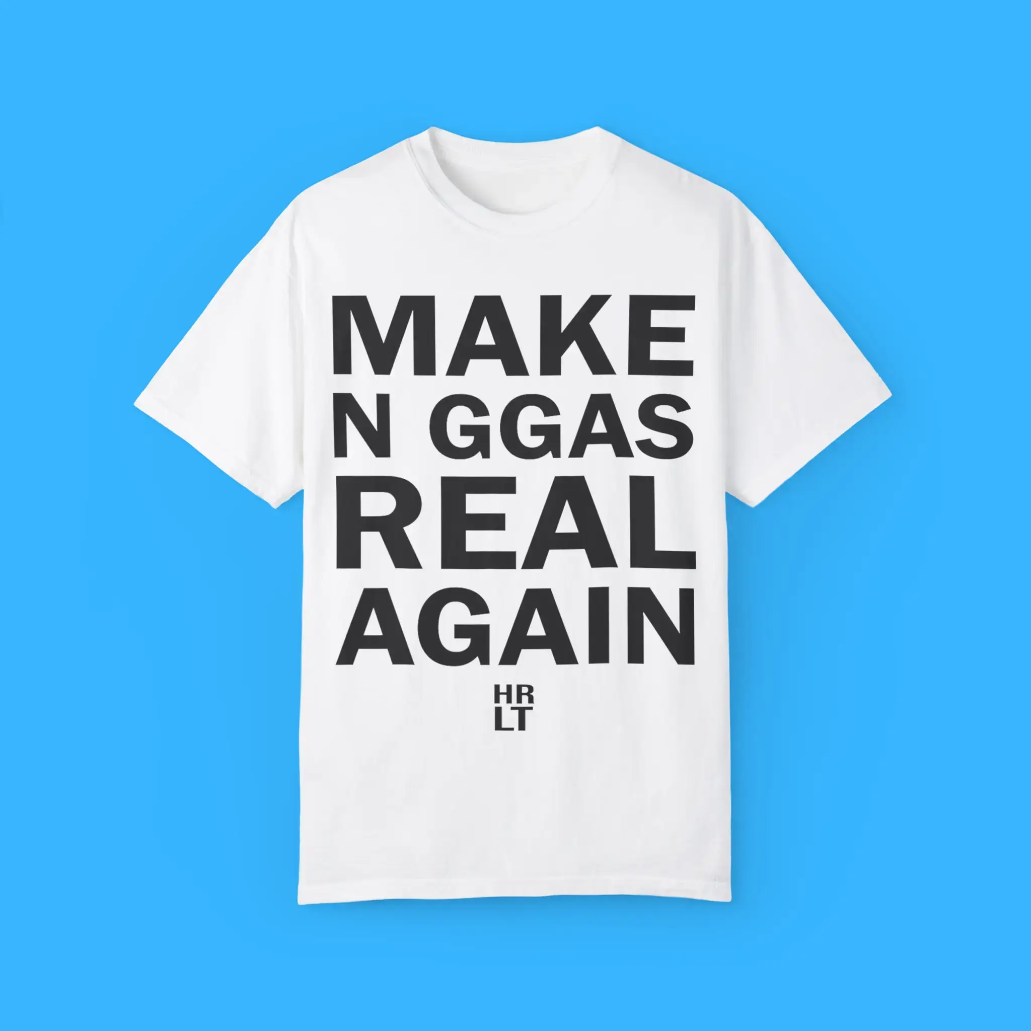 Make-N-Ggas-Real-Again-T-Shirt Make N Ggas Real Again Shirt