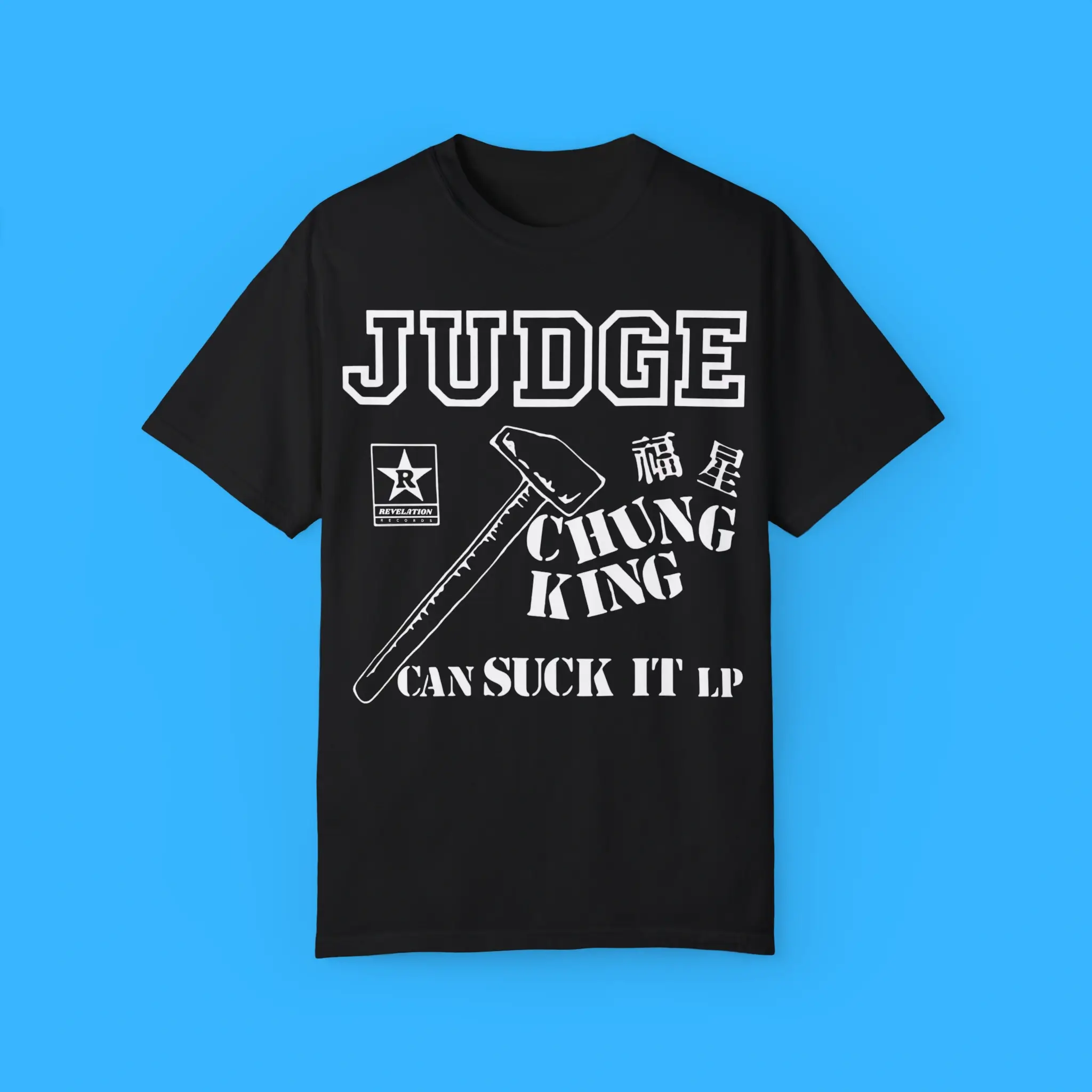 Judge-Chung-King-Can-Suck-It-T-Shirt Judge Chung King Can Suck It Shirt