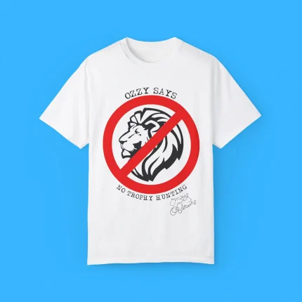 Lion Ozzy Says No Trophy Hunting Osbourne Shirt