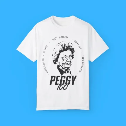 Peggy Coppom Cu Twin 100Th Birthday Super Fan 100 Peggy 100 Shirt