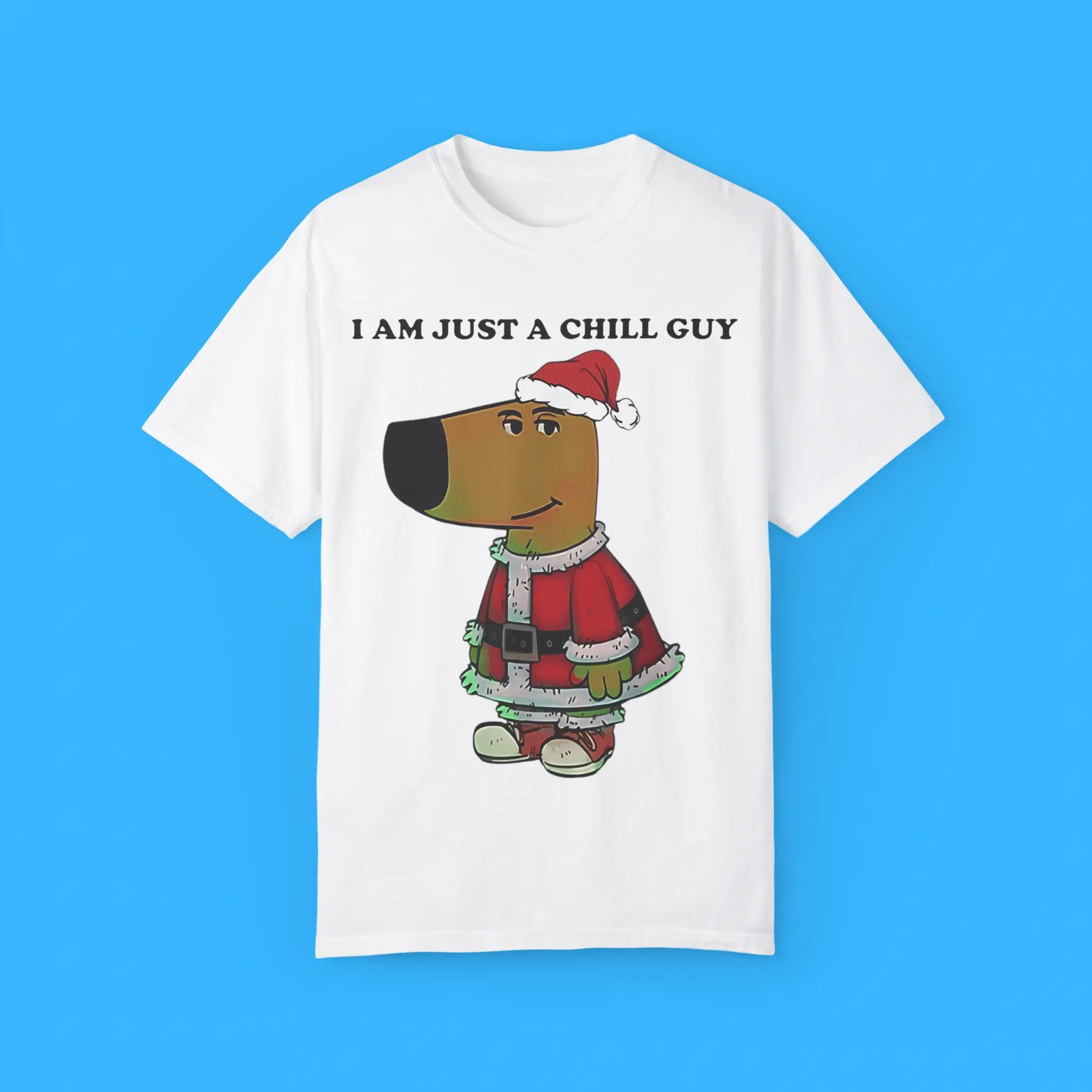Santa-Chill-Guy-I-Am-Just-A-Chill-Guy-T-Shirt Santa Chill Guy I Am Just A Chill Guy Shirt