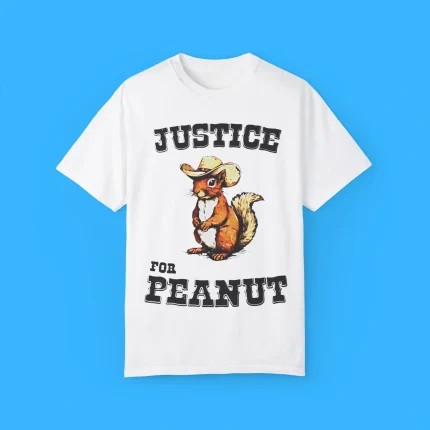 Squirrel Cowboy Justice For Peanut Shirt