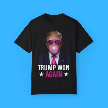Trump Won Again 2024 Election Vote President 47th American Shirt