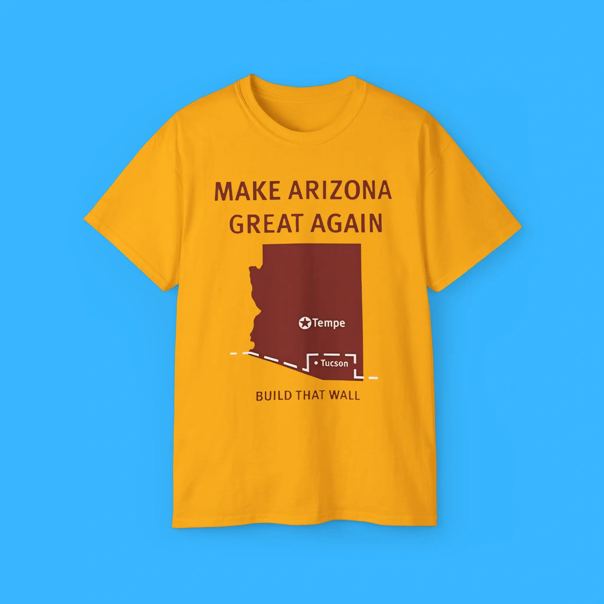 Tyler-Bowyer-Make-Arizona-Great-Again-Build-That-Wall-T-Shirt Tyler Bowyer Make Arizona Great Again Build That Wall Shirt