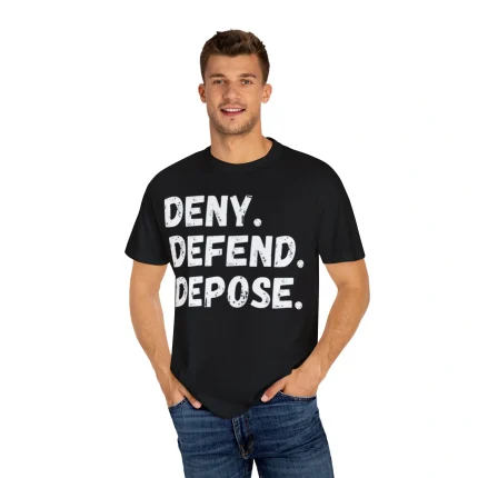 Deny Defend Depose Shirt