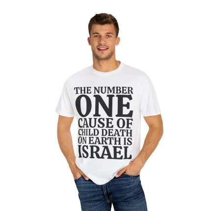 Jackie Walker The Number One Cause Of Child Death On Earth Is Israel Shirt