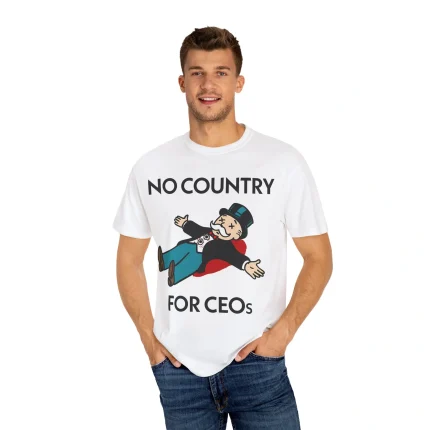 No Country For Ceos Shirt