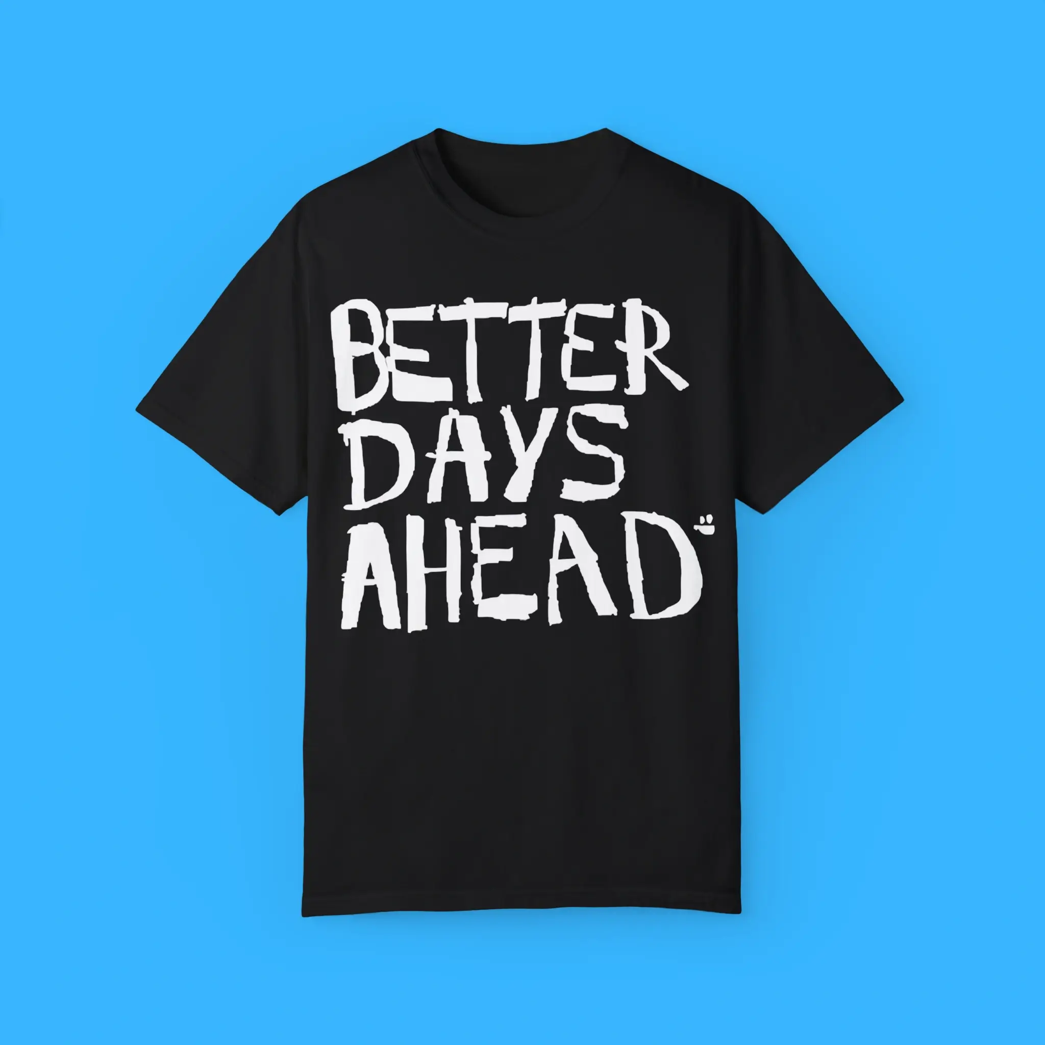 Geloy-Concepcion-Better-Days-Ahead-T-Shirt Geloy Concepcion Better Days Ahead Shirt