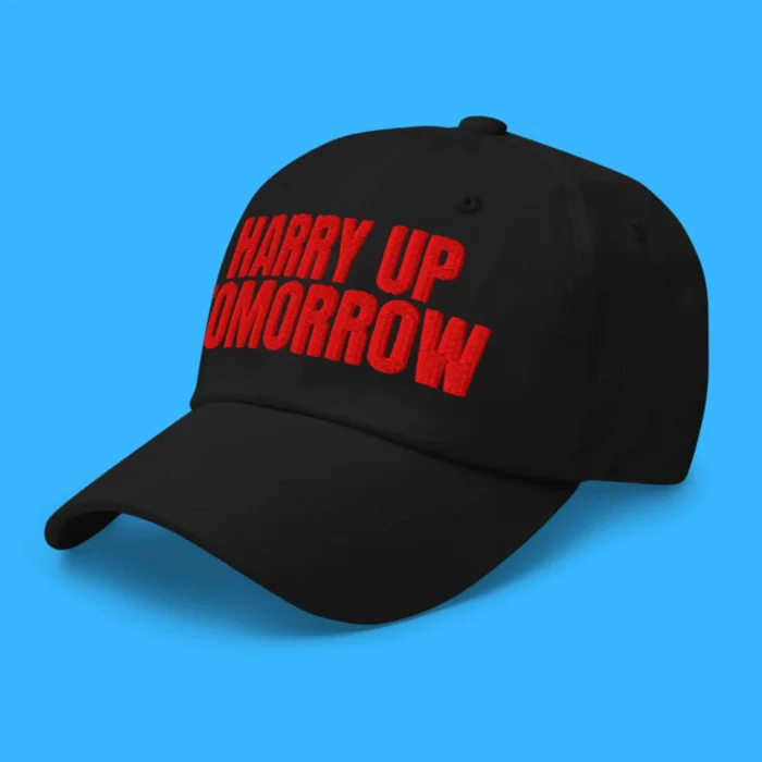 Hurry Up Tomorrow Hat