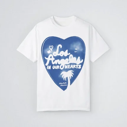 La In Our Hearts Shirt