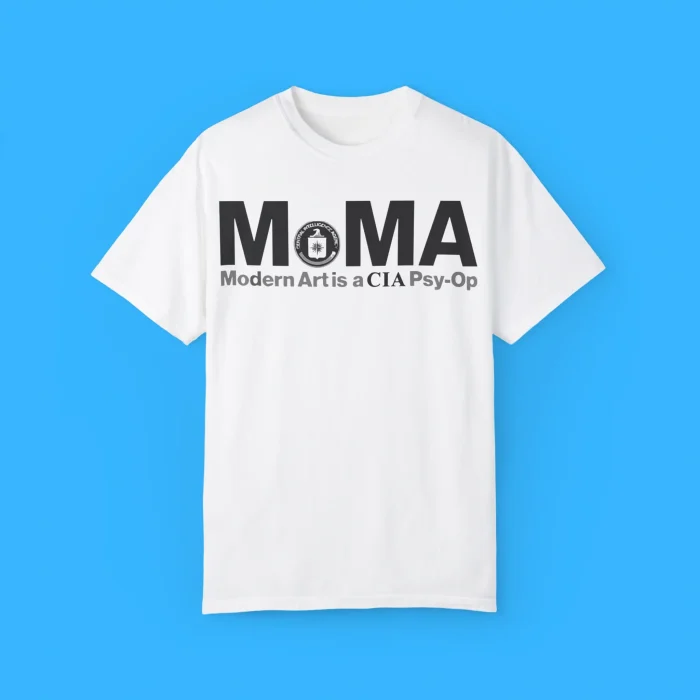 Modern Art is a CIA Psy-Op Shirt