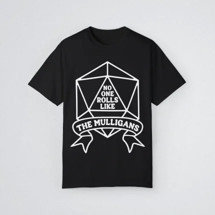 No One Rolls Like The Mulligans 2025 Shirt