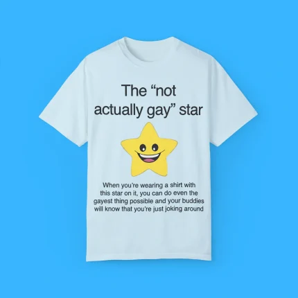 The "Not Actually Gay" Star Shirt