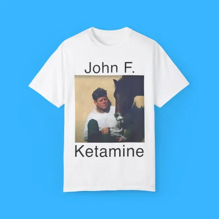 John F. Ketamine Shirt