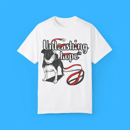 Unleashing Hope Dog Shirt