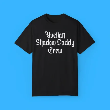Yvelian Shadow Daddy Crew Shirt