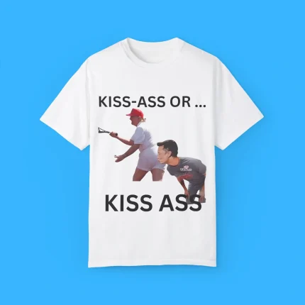 Kiss Ass Shirt