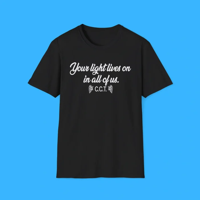 Coral Terpening Your Light Lives On In All Of Us Black Shirt