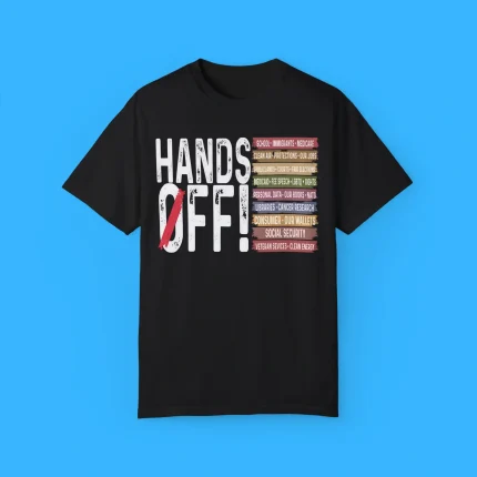 Hands Off Protest Government Classic Shirt