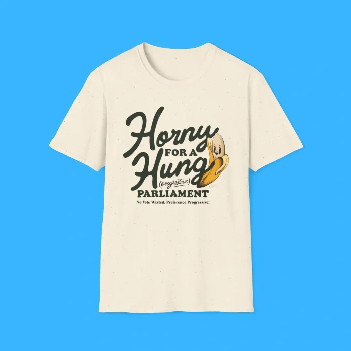 Horny For A Hung Parliament Shirt