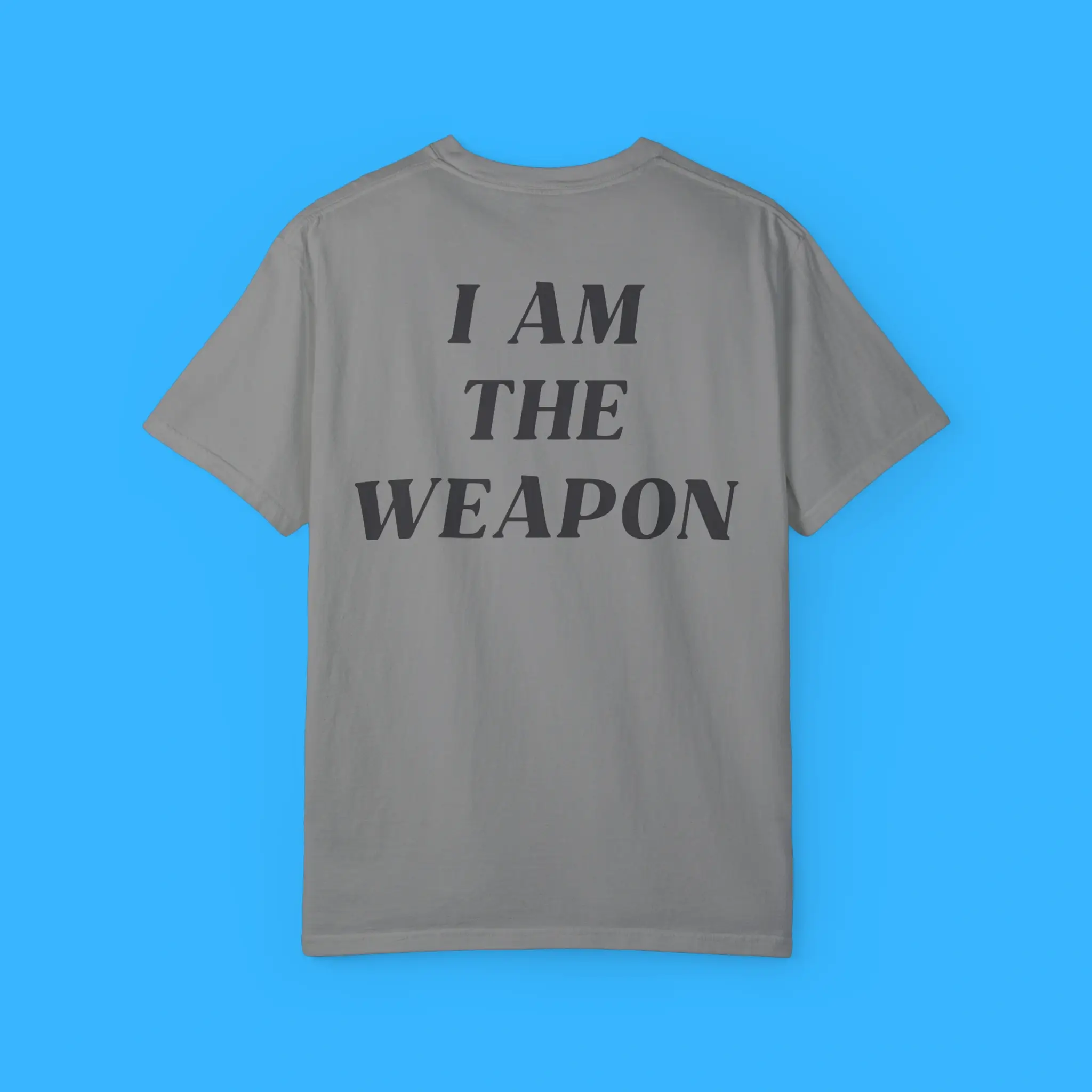 I-Am-The-Weapon-Grey-Shirt I am The Weapon Shirt
