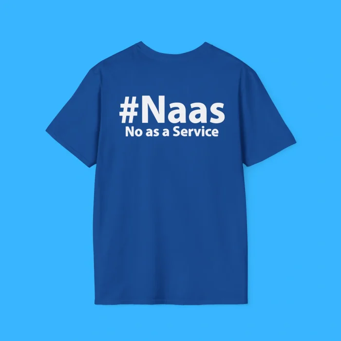 Naas No As A Service Royal Shirt
