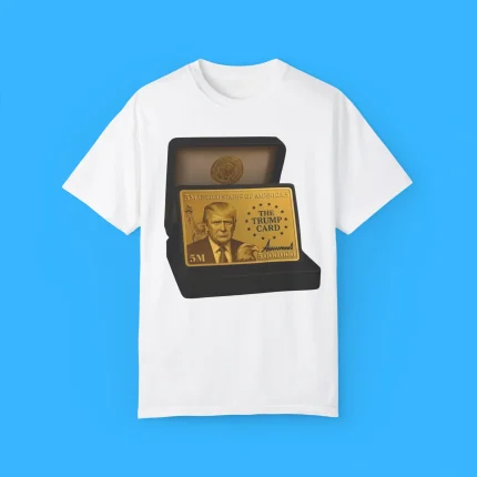 Trump 5 Million Gold Card Shirt