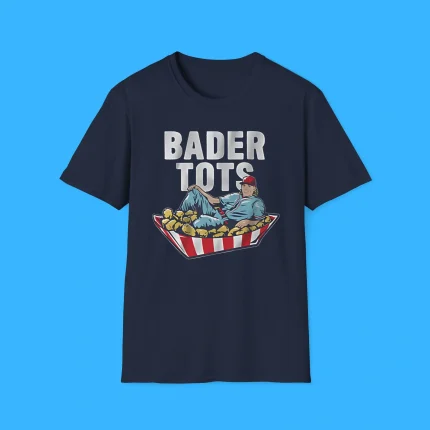Bader Tots Shirt