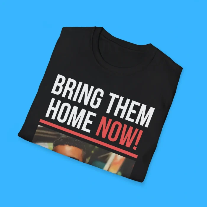 Bring Edan Home Now Shirts