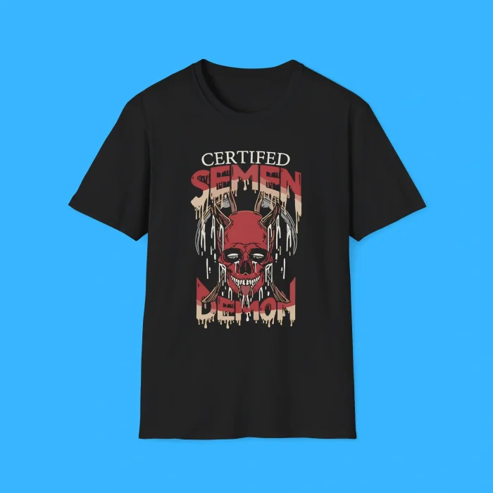 Certified Semen Demon Shirt