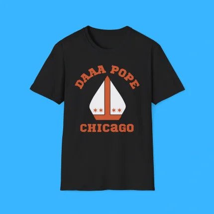 Daaa Pope Chicago Shirt