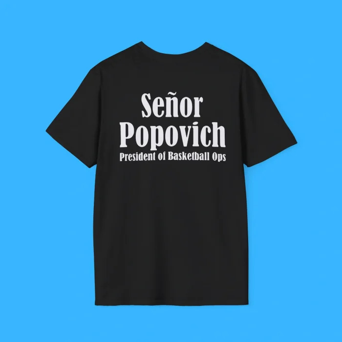 El Jefe Señor Popovich President of Basketball Back Shirt
