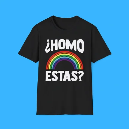Homo Estas Rainbow Pride Shirt
