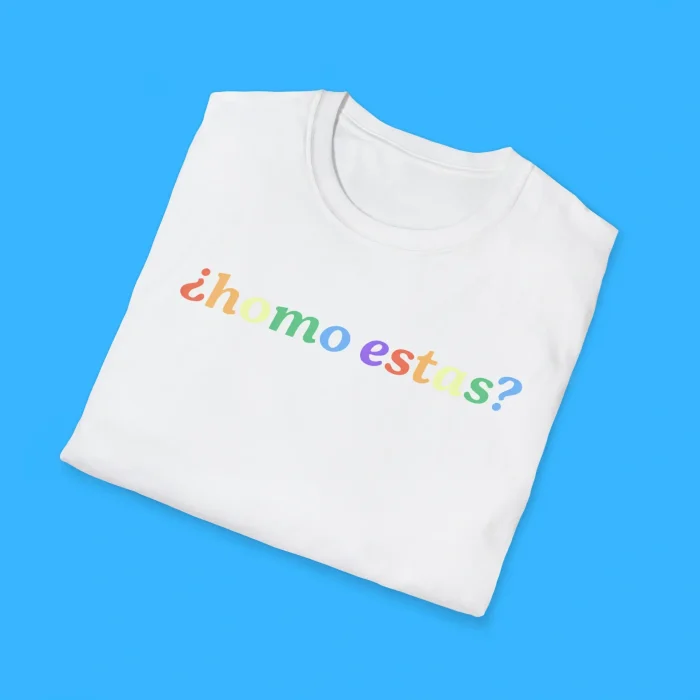 Homo Estas Rainbow White Shirts